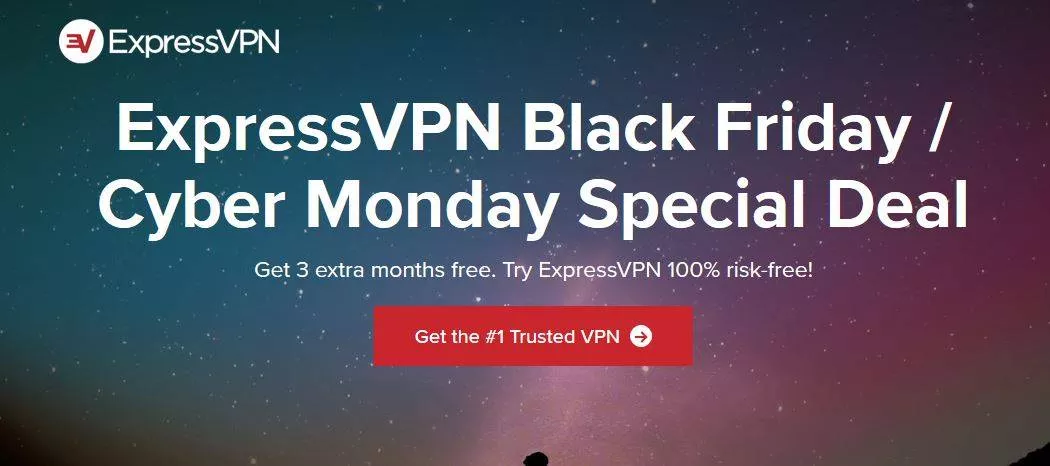 ExpressVPN Black Friday / Cyber Monday