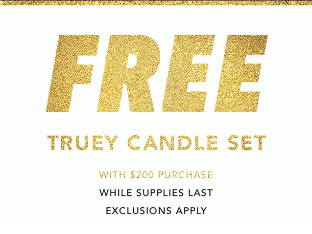 Free Truely Candle Set with All Orders of $200+