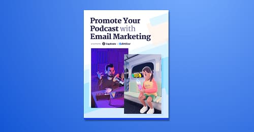 Promote Your Podcast with Email Marketing!