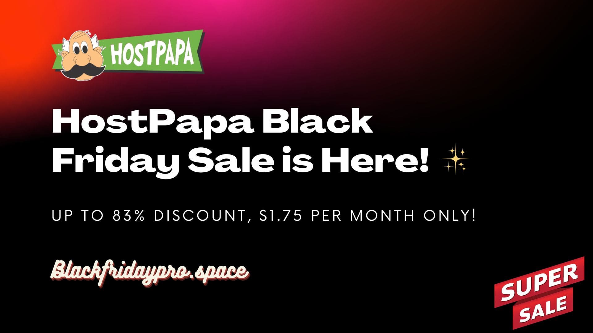 HostPapa Black Friday Sale is Here!